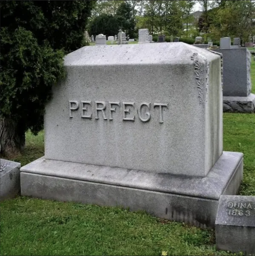 perfect when I'm dead